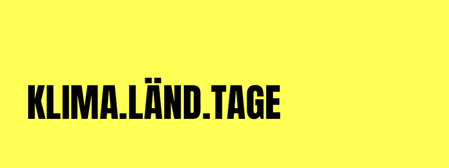 Die KLIMA.LÄND.TAGE 2024